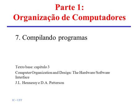 Parte 1: Organização de Computadores