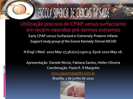 Early CPAP versus Surfactant in Extremely Preterm Infants