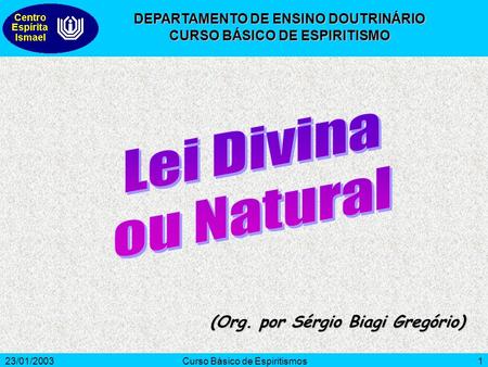 Lei Divina ou Natural (Org. por Sérgio Biagi Gregório)