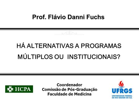 Prof. Flávio Danni Fuchs