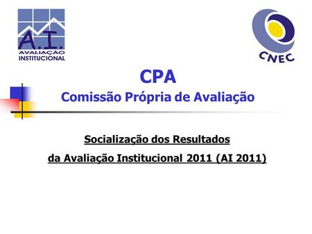 CPA Comissão Própria de Avaliação