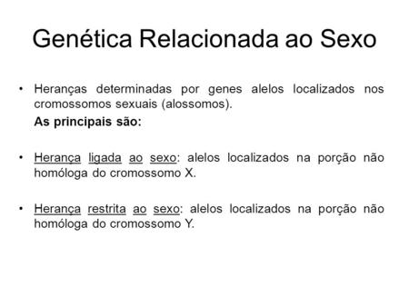 Genética Relacionada ao Sexo