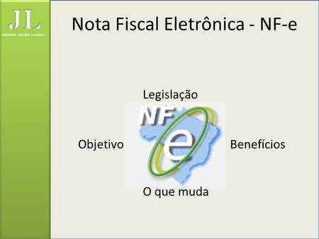 Nota Fiscal Eletrônica - NF-e