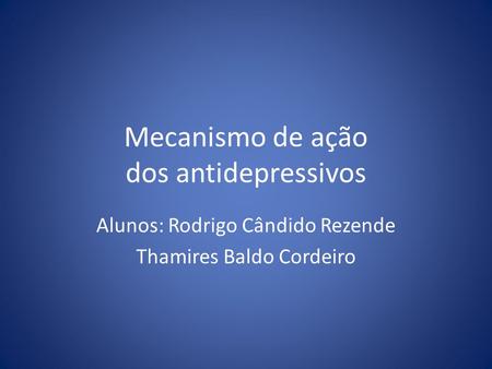Mecanismo de ação dos antidepressivos