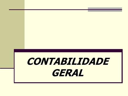 CONTABILIDADE GERAL.