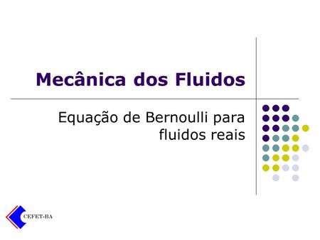 Equação de Bernoulli para fluidos reais