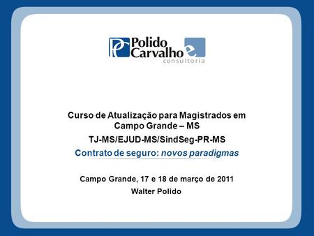 Curso de Atualização para Magistrados em Campo Grande – MS