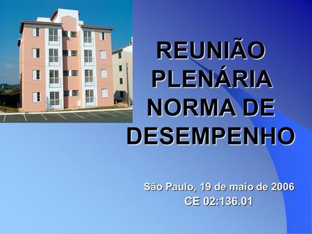 REUNIÃO PLENÁRIA NORMA DE DESEMPENHO