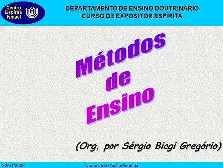 Métodos de Ensino (Org. por Sérgio Biagi Gregório)