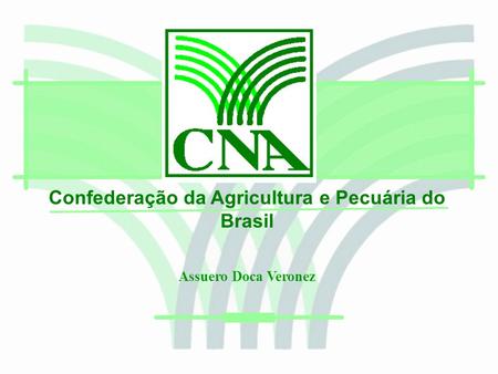 Confederação da Agricultura e Pecuária do Brasil