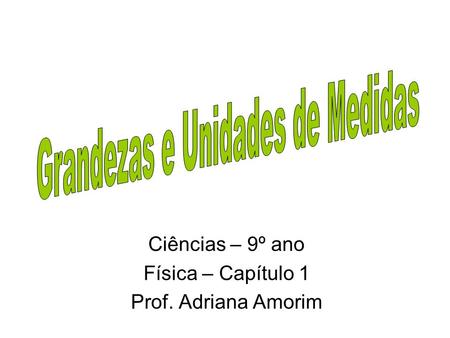 OI! Prof. Marson HOJE VEREMOS CONVERSÃO DE UNIDADES DE: COMPRIMENTO; - ppt  video online carregar