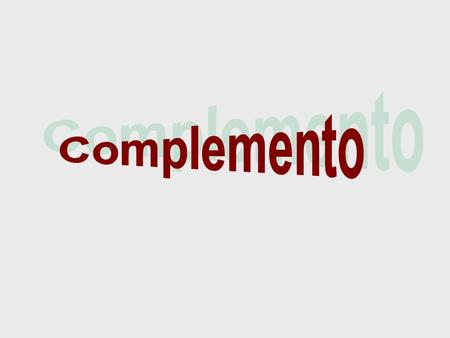 Complemento.