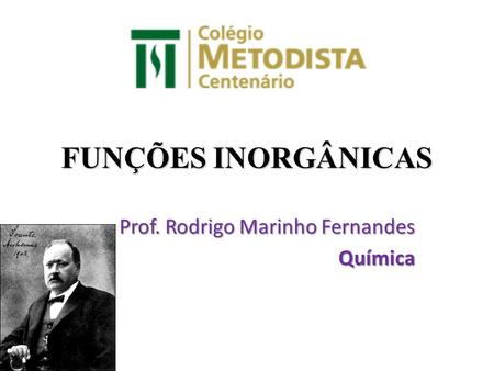 Prof. Rodrigo Marinho Fernandes Química