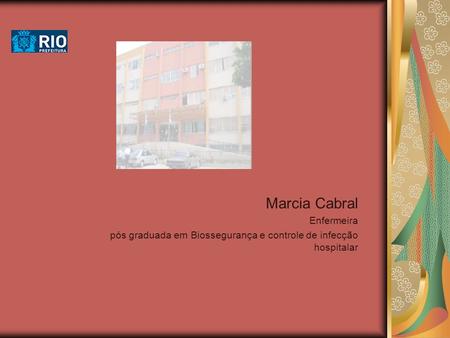 Marcia Cabral Enfermeira