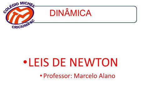 Professor: Marcelo Alano