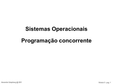 Sistemas Operacionais Programação concorrente