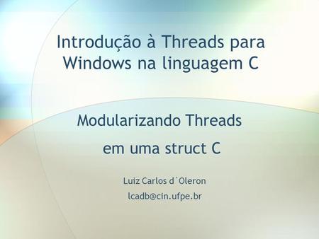 Introdução à Threads para Windows na linguagem C