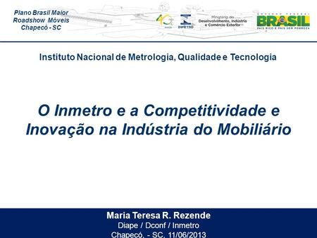 O Inmetro e a Competitividade e Inovação na Indústria do Mobiliário