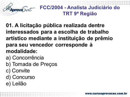 FCC/ Analista Judiciário do TRT 9ª Região