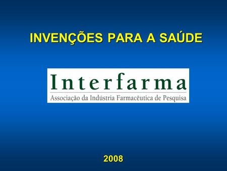 3/24/2017 INVENÇÕES PARA A SAÚDE 2008.
