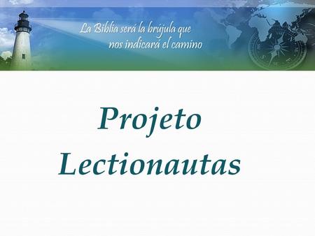 Projeto Lectionautas.
