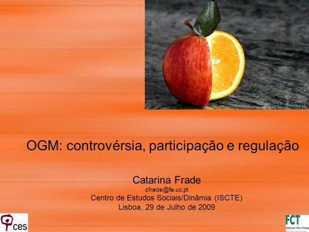 OGM: controvérsia, participação e regulação