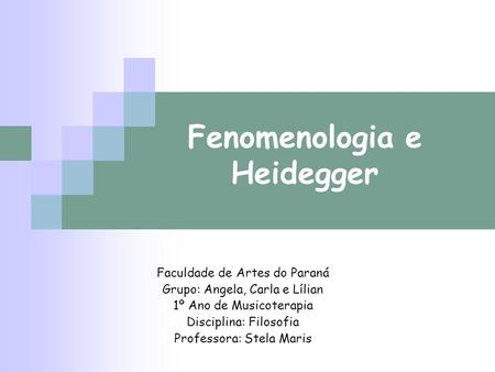 Fenomenologia e Heidegger