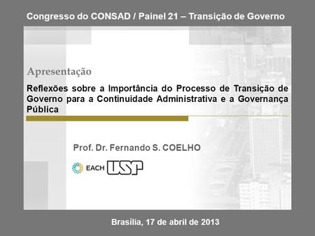Prof. Dr. Fernando S. COELHO