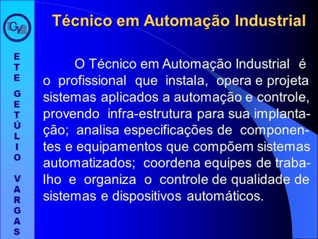 Técnico em Automação Industrial