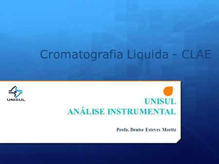 Cromatografia Liquida - CLAE