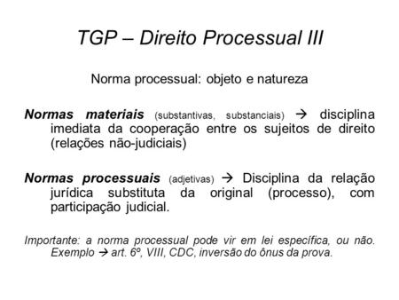 TGP – Direito Processual III