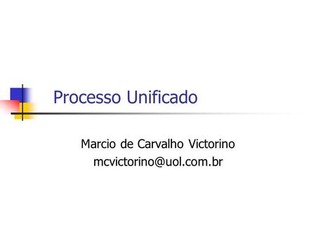Marcio de Carvalho Victorino