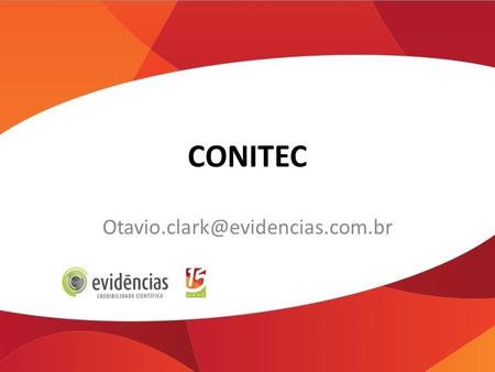 CONITEC Otavio.clark@evidencias.com.br.