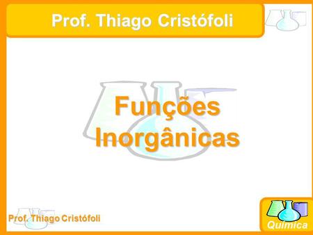 Prof. Thiago Cristófoli