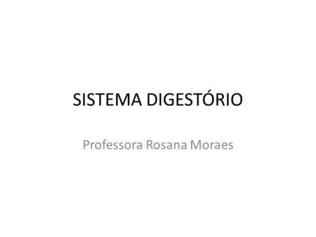 Professora Rosana Moraes