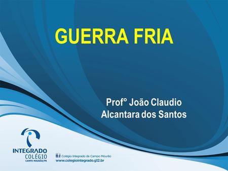 Prof° João Claudio Alcantara dos Santos