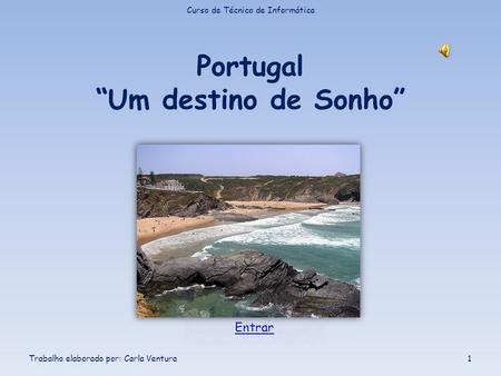 Portugal “Um destino de Sonho”