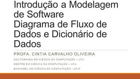 Profa. Cintia Carvalho Oliveira