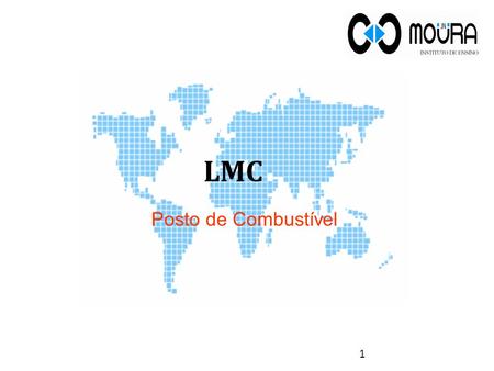 LMC Posto de Combustível.