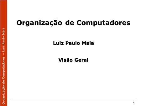 Organização de Computadores