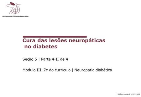 Cura das lesões neuropáticas no diabetes