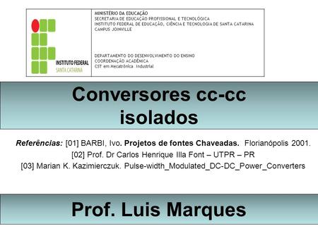 [02] Prof. Dr Carlos Henrique Illa Font – UTPR – PR