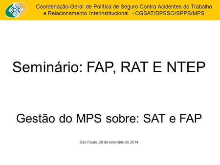 Seminário: FAP, RAT E NTEP