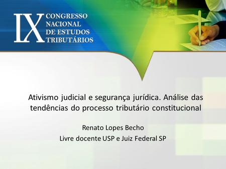 Renato Lopes Becho Livre docente USP e Juiz Federal SP