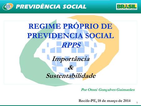 REGIME PRÓPRIO DE PREVIDENCIA SOCIAL