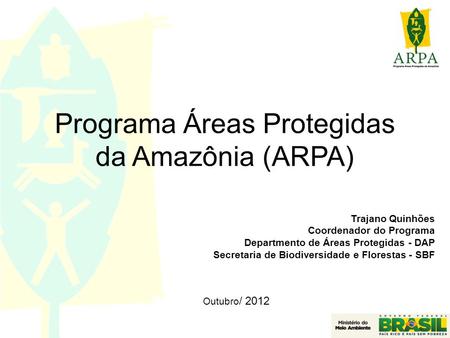 Programa Áreas Protegidas da Amazônia (ARPA)‏
