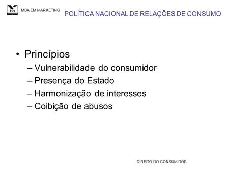 POLÍTICA NACIONAL DE RELAÇÕES DE CONSUMO