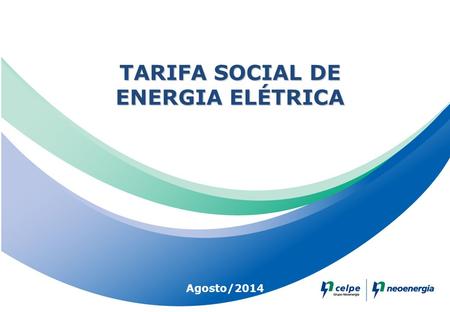 TARIFA SOCIAL DE ENERGIA ELÉTRICA