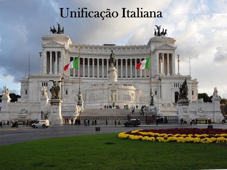 Unificação Italiana.