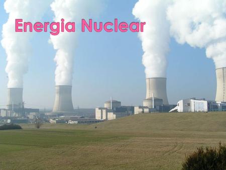 Energia Nuclear.